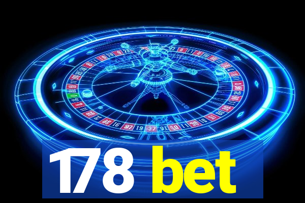 178 bet